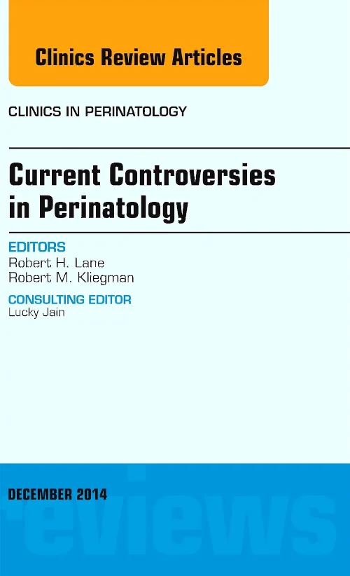 Coperta cărții "Current Controversies in Perinatology, An Issue of Clinics in Perinatology" de autor necunoscut