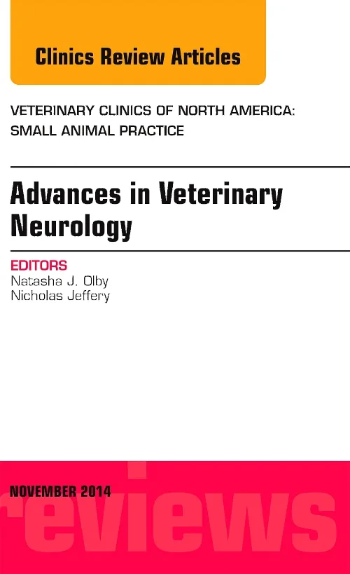 Coperta cărții "Advances in Veterinary Neurology, An Issue of Veterinary Clinics of North America: Small Animal Practice" de autor necunoscut