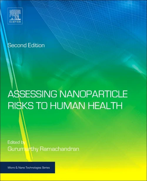 Coperta cărții "Assessing Nanoparticle Risks to Human Health" de autor necunoscut