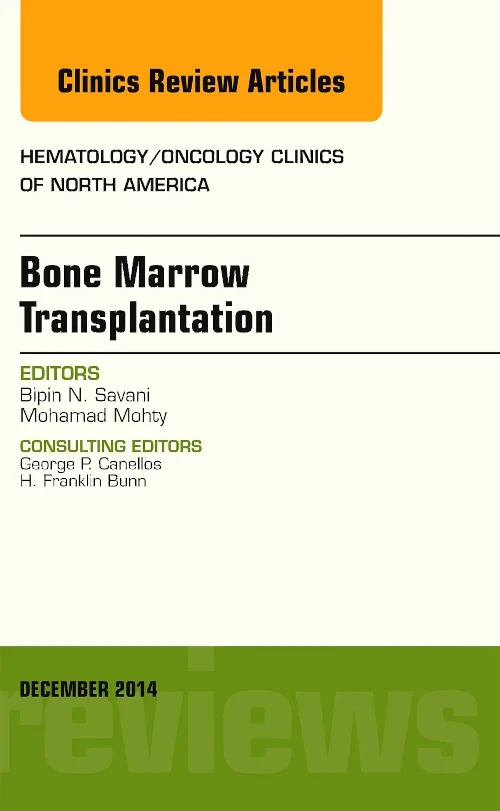 Coperta cărții "Bone Marrow Transplantation, An Issue of Hematology/Oncology Clinics of North America" de autor necunoscut
