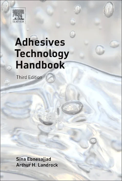 Coperta cărții "Adhesives Technology Handbook" de autor necunoscut