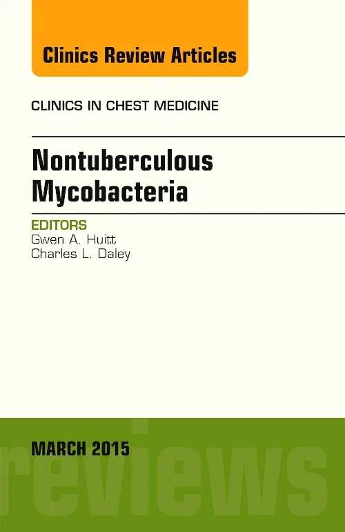 Coperta cărții "Nontuberculous Mycobacteria, An Issue of Clinics in Chest Medicine" de autor necunoscut