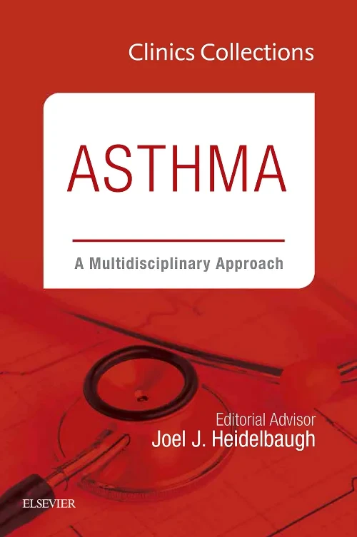 Coperta cărții "Asthma: A Multidisciplinary Approach, 2C (Clinics Collections)" de autor necunoscut