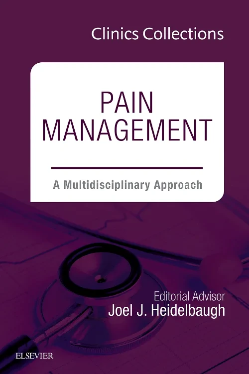 Coperta cărții "Pain Management: A Multidisciplinary Approach (Clinics Collections)" de autor necunoscut
