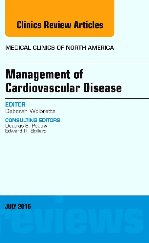 Coperta cărții "Management of Cardiovascular Disease, An Issue of Medical Clinics of North America" de autor necunoscut