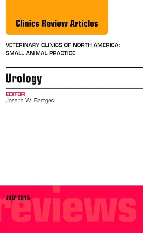 Coperta cărții "Urology, An Issue of Veterinary Clinics of North America: Small Animal Practice" de autor necunoscut