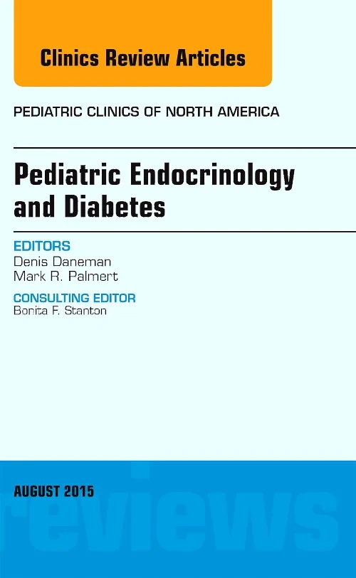 Coperta cărții "Pediatric Endocrinology and Diabetes, An Issue of Pediatric Clinics of North America" de autor necunoscut