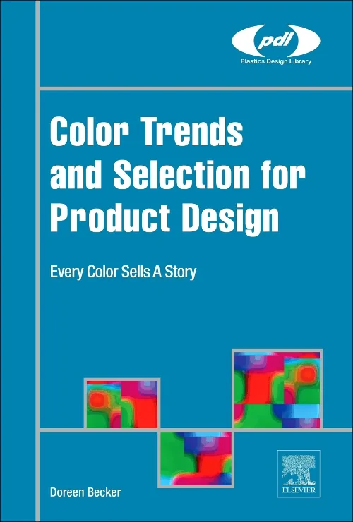 Coperta cărții "Color Trends and Selection for Product Design" de autor necunoscut