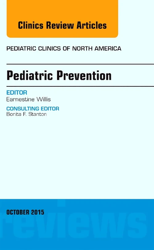 Coperta cărții "Pediatric Prevention, An Issue of Pediatric Clinics" de autor necunoscut