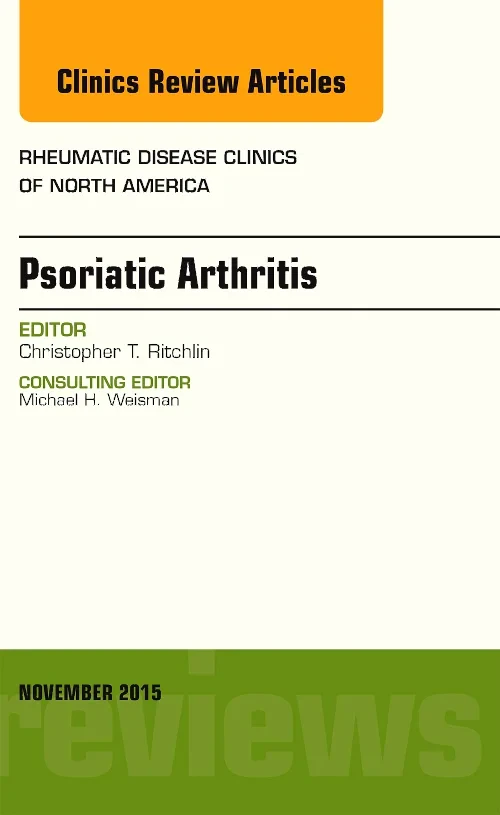 Coperta cărții "Psoriatic Arthritis, An Issue of Rheumatic Disease Clinics" de autor necunoscut