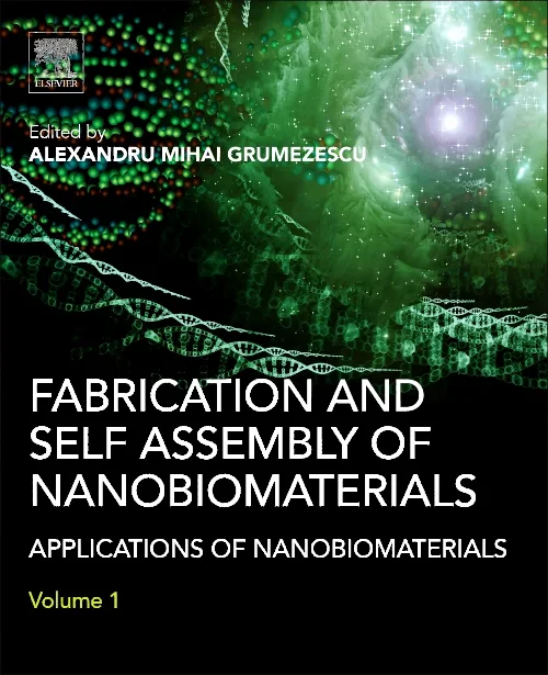 Coperta cărții "Fabrication and Self-Assembly of Nanobiomaterials" de autor necunoscut