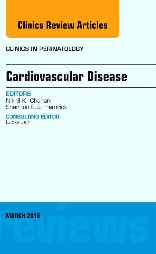 Coperta cărții "Cardiovascular Disease, An Issue of Clinics in Perinatology" de autor necunoscut