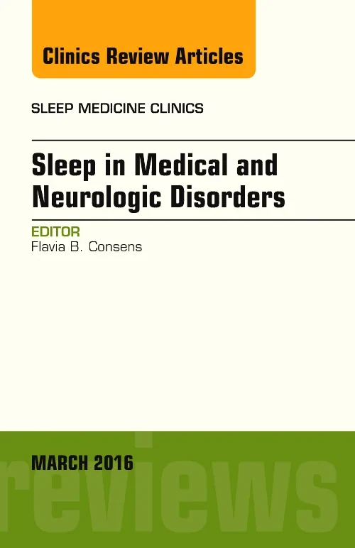 Coperta cărții "Sleep in Medical and Neurologic Disorders, An Issue of Sleep Medicine Clinics" de autor necunoscut