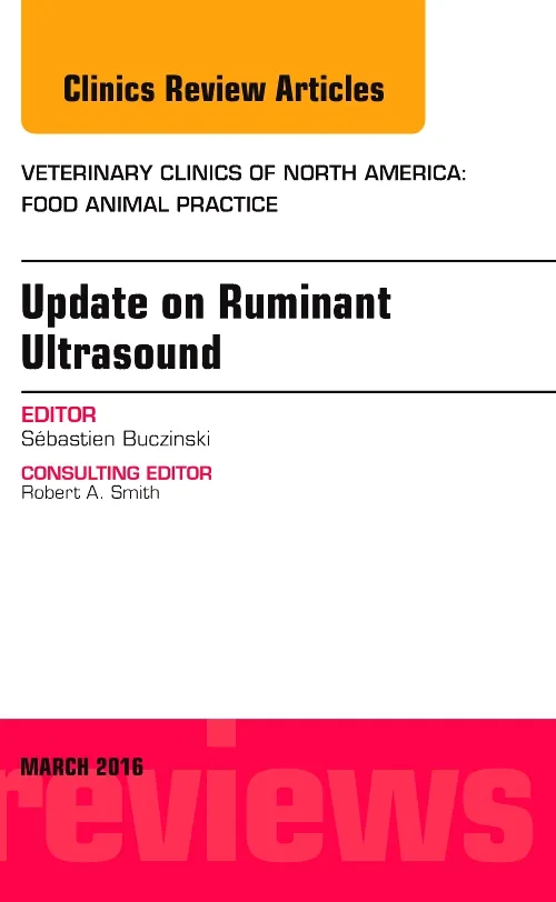 Coperta cărții "Update on Ruminant Ultrasound, An Issue of Veterinary Clinics of North America: Food Animal Practice" de autor necunoscut