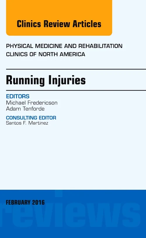 Coperta cărții "Running Injuries, An Issue of Physical Medicine and Rehabilitation Clinics of North America" de autor necunoscut