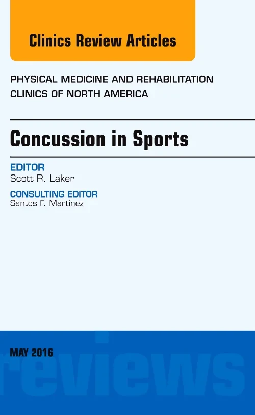 Coperta cărții "Concussion in Sports, An Issue of Physical Medicine and Rehabilitation Clinics of North America" de autor necunoscut