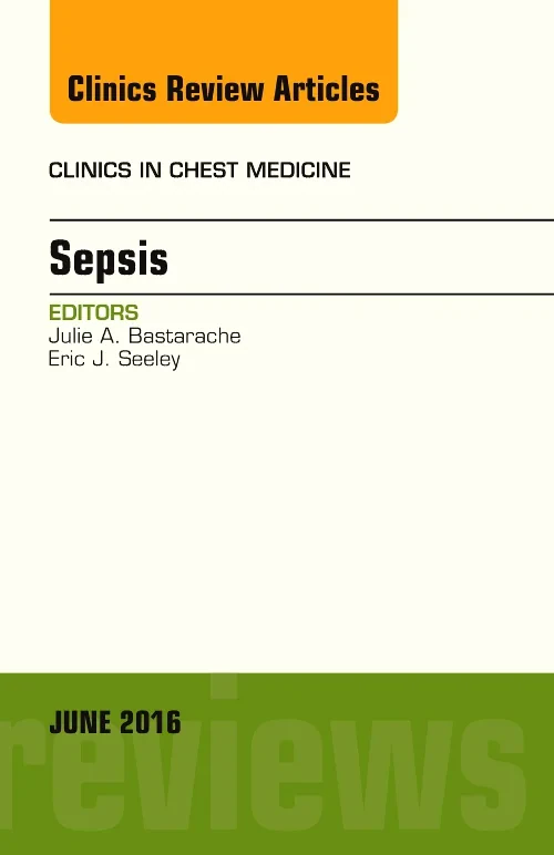 Coperta cărții "Sepsis, An Issue of Clinics in Chest Medicine" de autor necunoscut