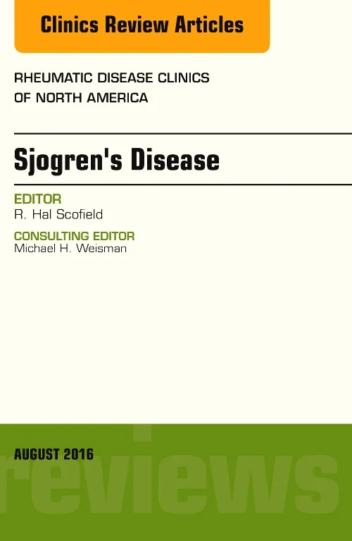 Coperta cărții "Sjogren’s Disease, An Issue of Rheumatic Disease Clinics of North America" de autor necunoscut