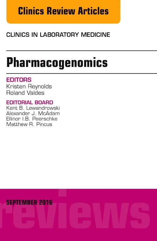 Coperta cărții "Pharmacogenomics and Precision Medicine, An Issue of the Clinics in Laboratory Medicine" de autor necunoscut