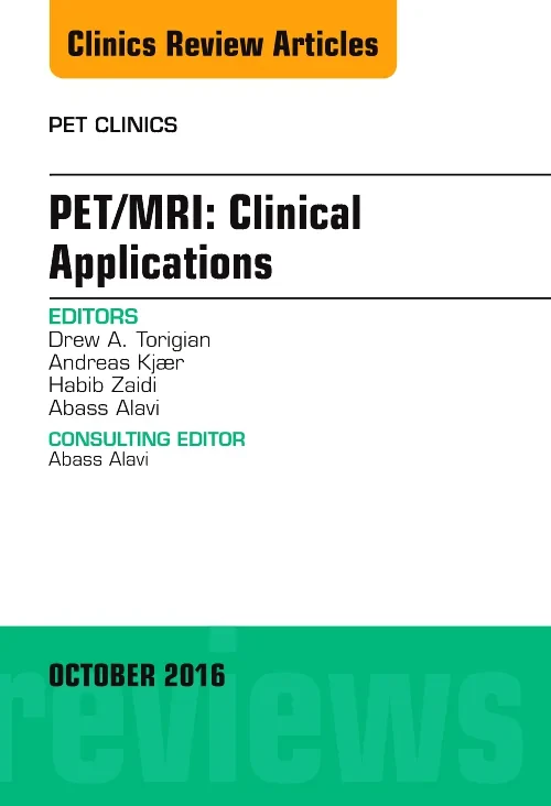Coperta cărții "PET/MRI: Clinical Applications, An Issue of PET Clinics" de autor necunoscut