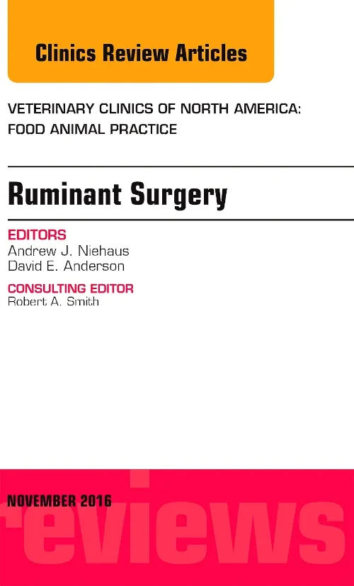 Coperta cărții "Ruminant Surgery, An Issue of Veterinary Clinics of North America: Food Animal Practice" de autor necunoscut