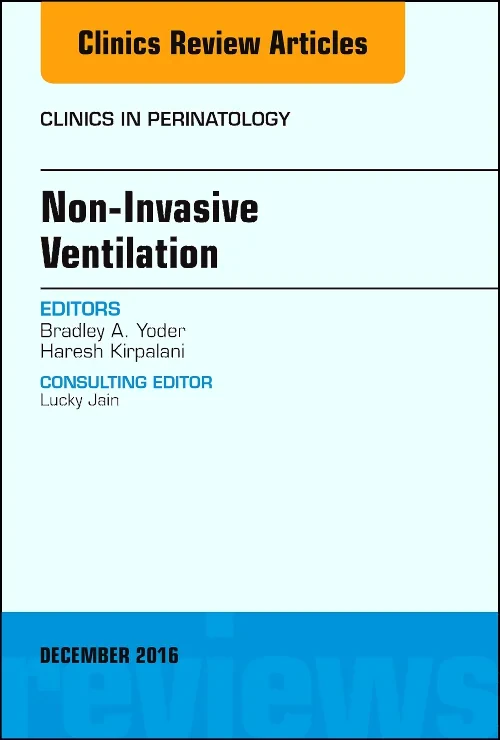 Coperta cărții "Non-Invasive Ventilation, An Issue of Clinics in Perinatology" de autor necunoscut