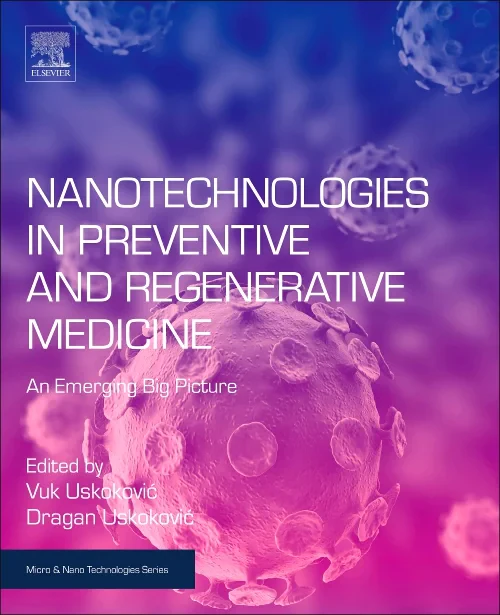Coperta cărții "Nanotechnologies in Preventive and Regenerative Medicine" de autor necunoscut