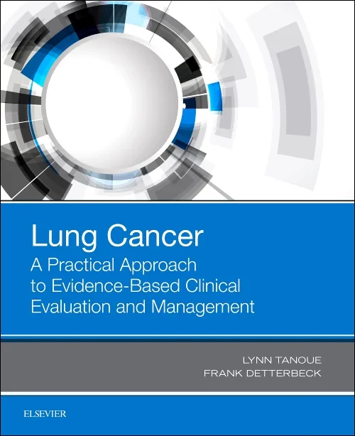 Coperta cărții "Lung Cancer: A Practical Approach to Evidence-Based Clinical Evaluation and Management" de autor necunoscut