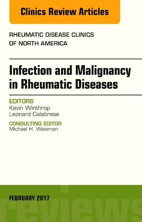 Coperta cărții "Infection and Malignancy in Rheumatic Diseases, An Issue of Rheumatic Disease Clinics of North America" de autor necunoscut