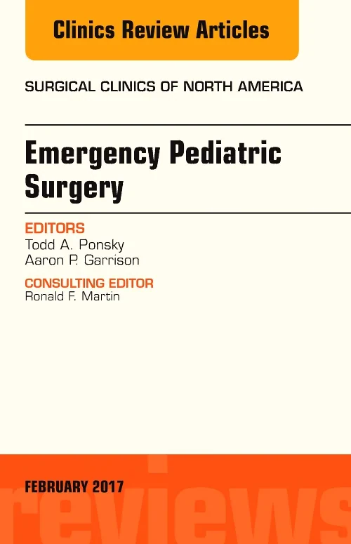 Coperta cărții "Emergency Pediatric Surgery, An Issue of Surgical Clinics" de autor necunoscut