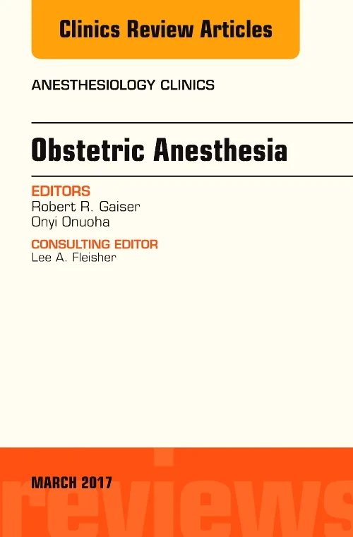 Coperta cărții "Obstetric Anesthesia, An Issue of Anesthesiology Clinics" de autor necunoscut