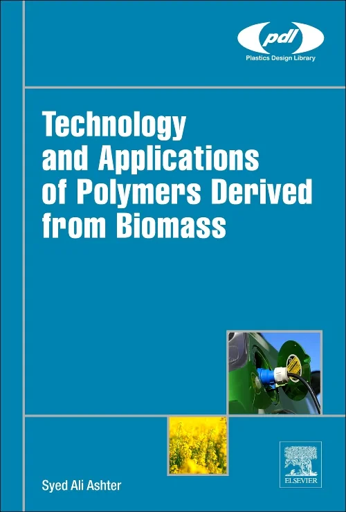 Coperta cărții "Technology and Applications of Polymers Derived from Biomass" de autor necunoscut