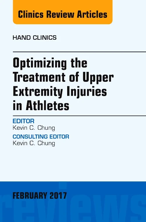 Coperta cărții "Optimizing the Treatment of Upper Extremity Injuries in Athletes, An Issue of Hand Clinics" de autor necunoscut