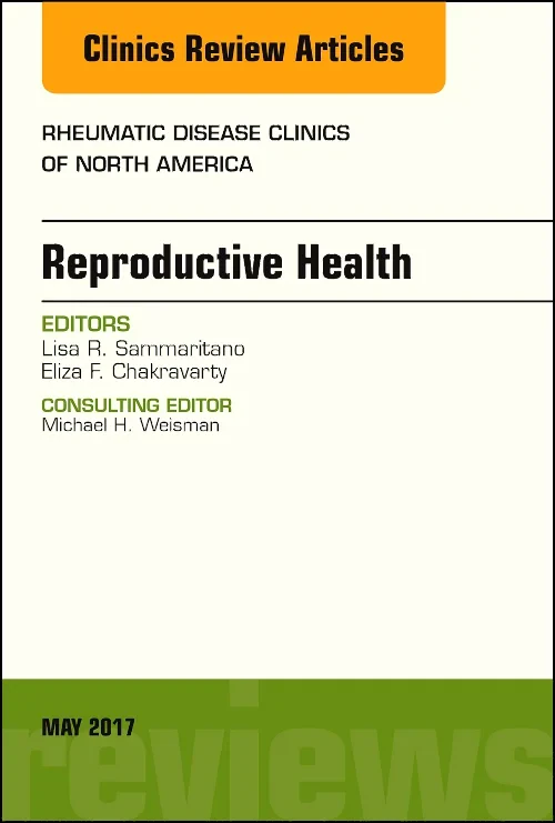 Coperta cărții "Reproductive Health, An Issue of Rheumatic Disease Clinics of North America" de autor necunoscut