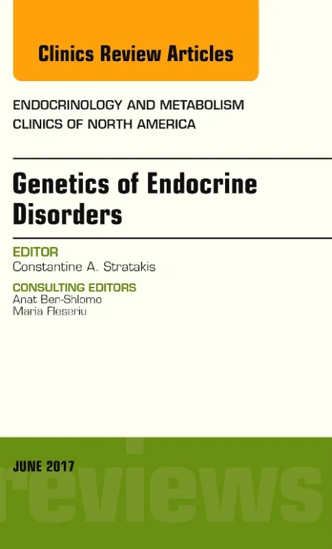 Coperta cărții "Genetics of Endocrine Disorders, An Issue of Endocrinology and Metabolism Clinics of North America" de autor necunoscut