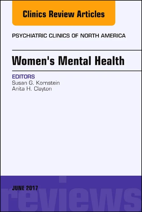 Coperta cărții "Women&#039;s Mental Health, An Issue of Psychiatric Clinics of North America" de autor necunoscut