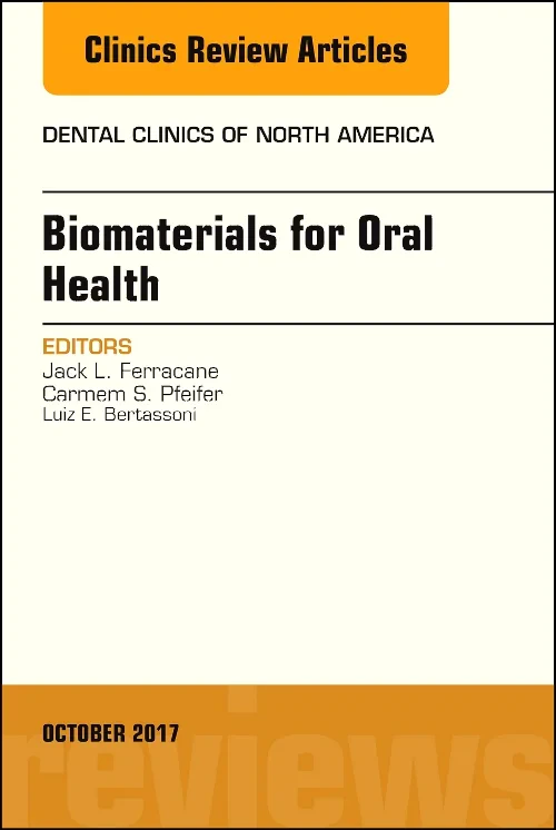 Coperta cărții "Dental Biomaterials, An Issue of Dental Clinics of North America" de autor necunoscut