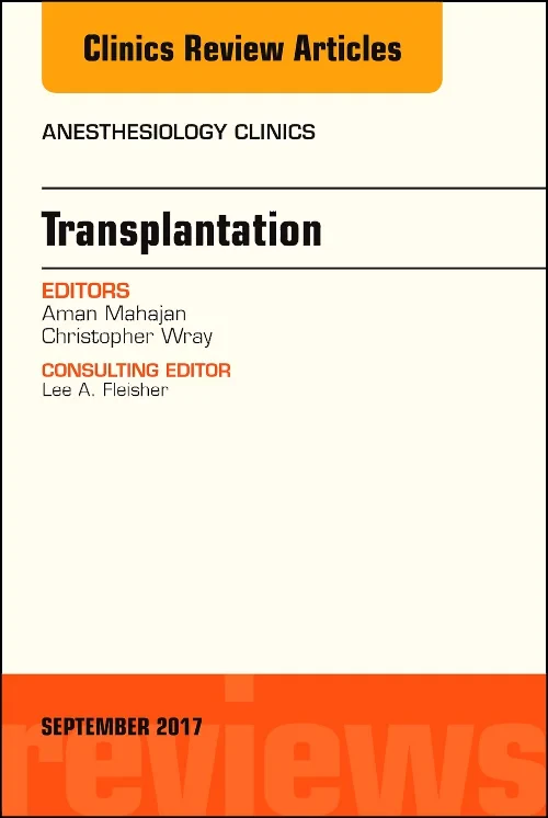 Coperta cărții "Transplantation, An Issue of Anesthesiology Clinics" de autor necunoscut