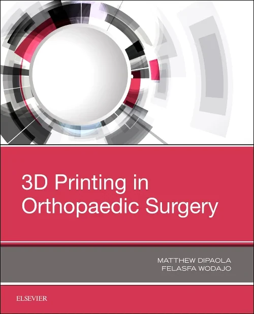 Coperta cărții "3D Printing in Orthopaedic Surgery" de autor necunoscut
