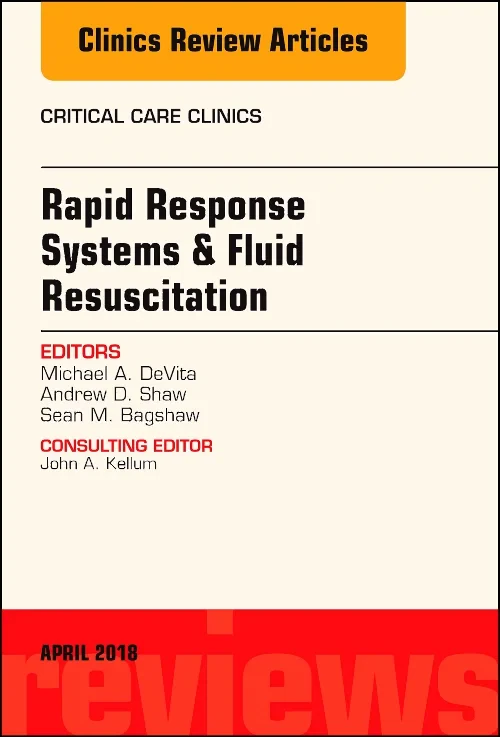 Coperta cărții "Rapid Response Systems/Fluid Resuscitation, An Issue of Critical Care Clinics" de autor necunoscut