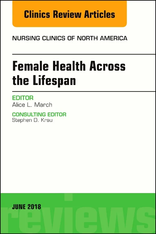 Coperta cărții "Women’s Health Across the Lifespan, An Issue of Nursing Clinics" de autor necunoscut