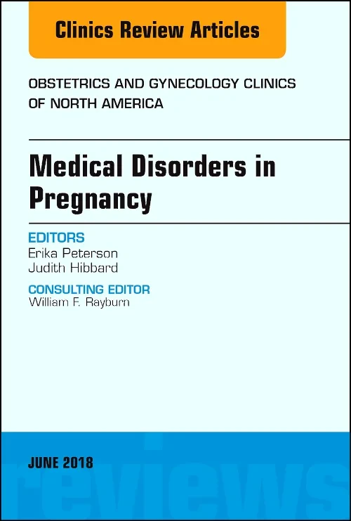 Coperta cărții "Medical Disorders in Pregnancy, An Issue of Obstetrics and Gynecology Clinics" de autor necunoscut