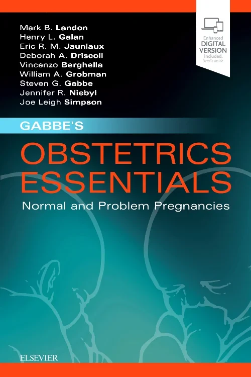 Coperta cărții "Gabbe&#039;s Obstetrics Essentials: Normal &amp; Problem Pregnancies" de autor necunoscut