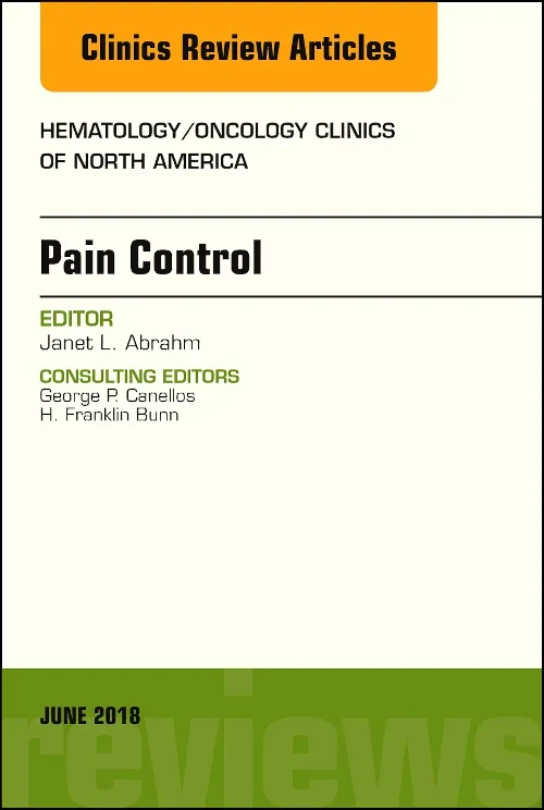 Coperta cărții "Pain Control, An Issue of Hematology/Oncology Clinics of North America" de autor necunoscut