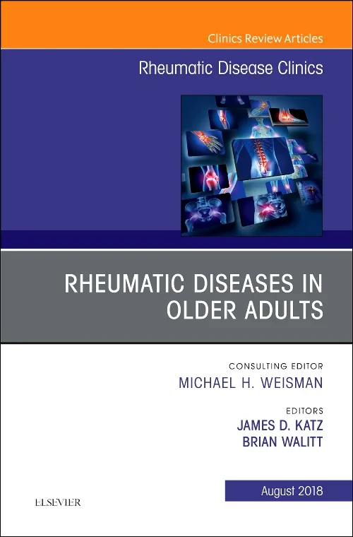 Coperta cărții "Rheumatic Diseases in Older Adults, An Issue of Rheumatic Disease Clinics of North America" de autor necunoscut