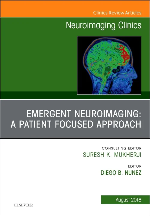 Coperta cărții "Emergent Neuroimaging: A Patient Focused Approach, An Issue of Neuroimaging Clinics of North America" de autor necunoscut
