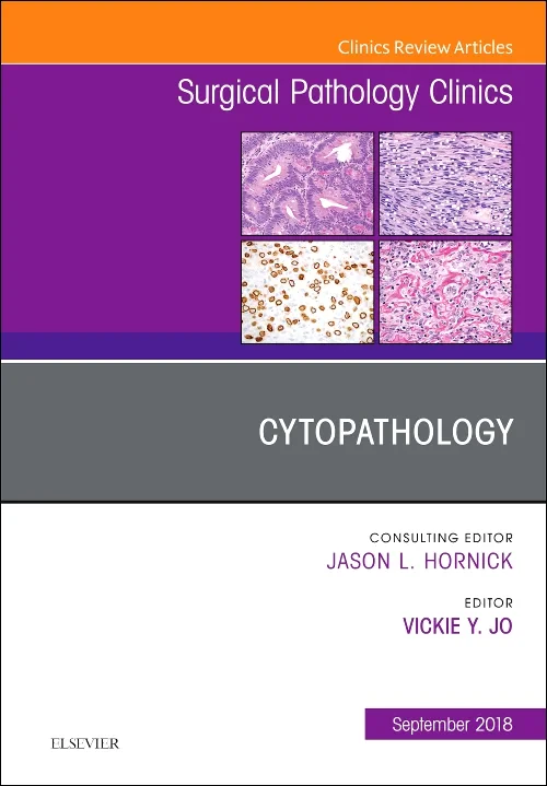 Coperta cărții "Cytopathology, An Issue of Surgical Pathology Clinics" de autor necunoscut