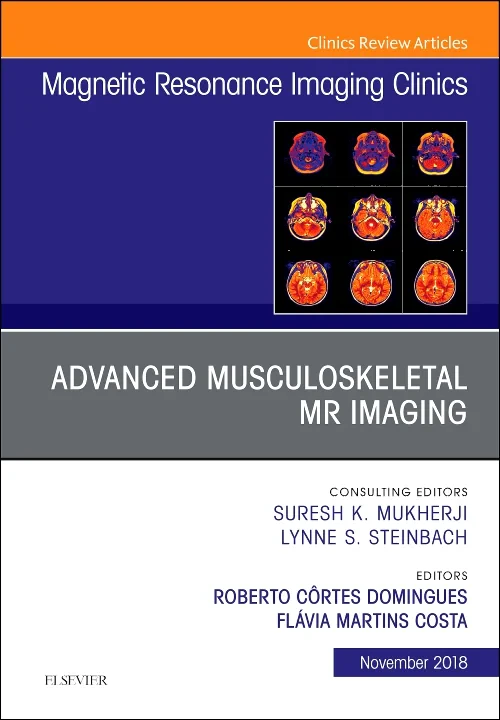 Coperta cărții "Advanced Musculoskeletal MR Imaging, An Issue of Magnetic Resonance Imaging Clinics of North America" de autor necunoscut