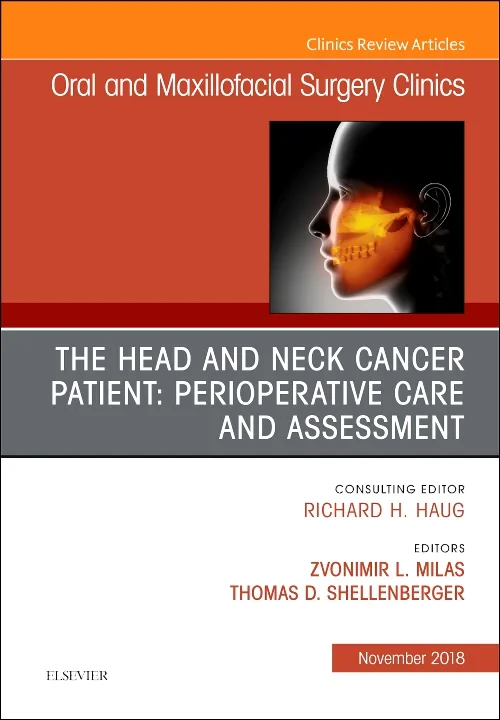 Coperta cărții "The Head and Neck Cancer Patient: Perioperative Care and Assessment, An Issue of Oral and Maxillofacial Surgery Clinics of North America" de autor necunoscut