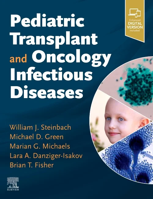 Coperta cărții "Pediatric Transplant and Oncology Infectious Diseases" de autor necunoscut